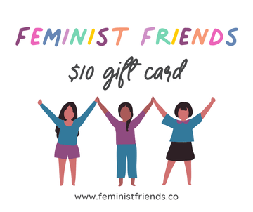 Feminist Friends Gift Card - Feminist Friends