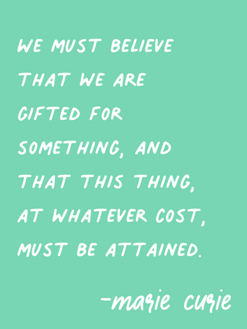 Marie Curie quote. We are all gifted at something Marie Curie quote. Famous Marie Curie quote. best Marie Curie quote.