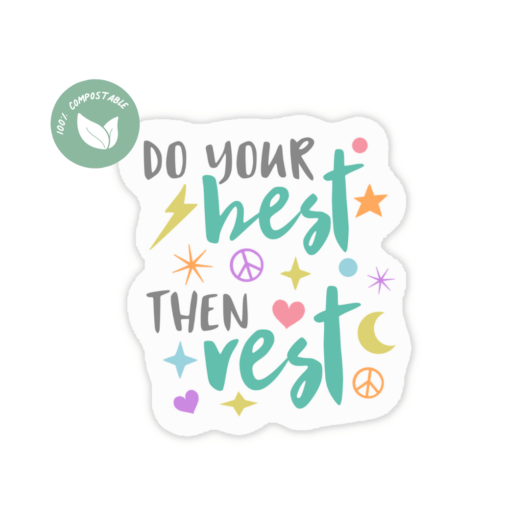 Do your Best then Rest Sticker and Card - Feminist Friends