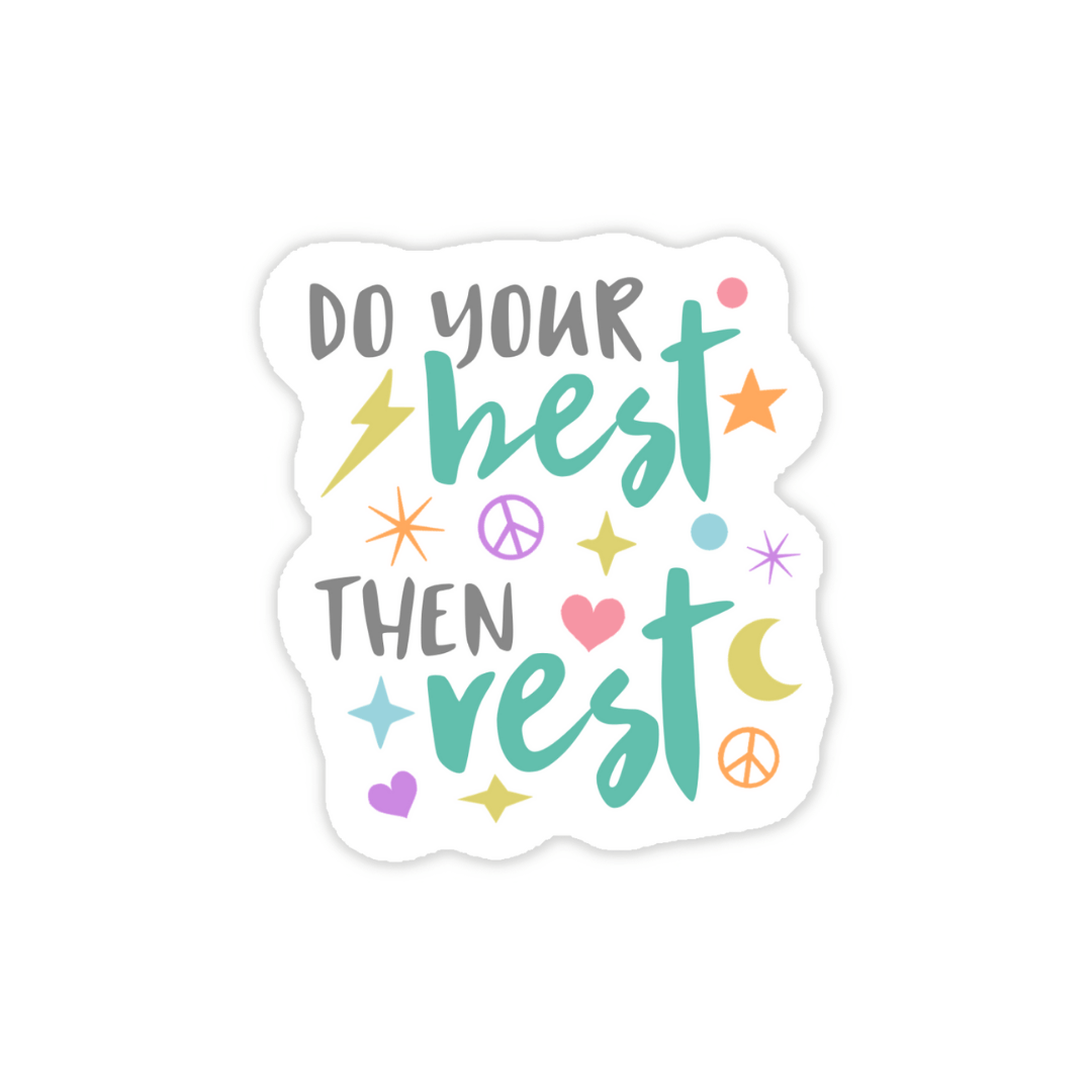 Do your Best then Rest Sticker and Card - Feminist Friends