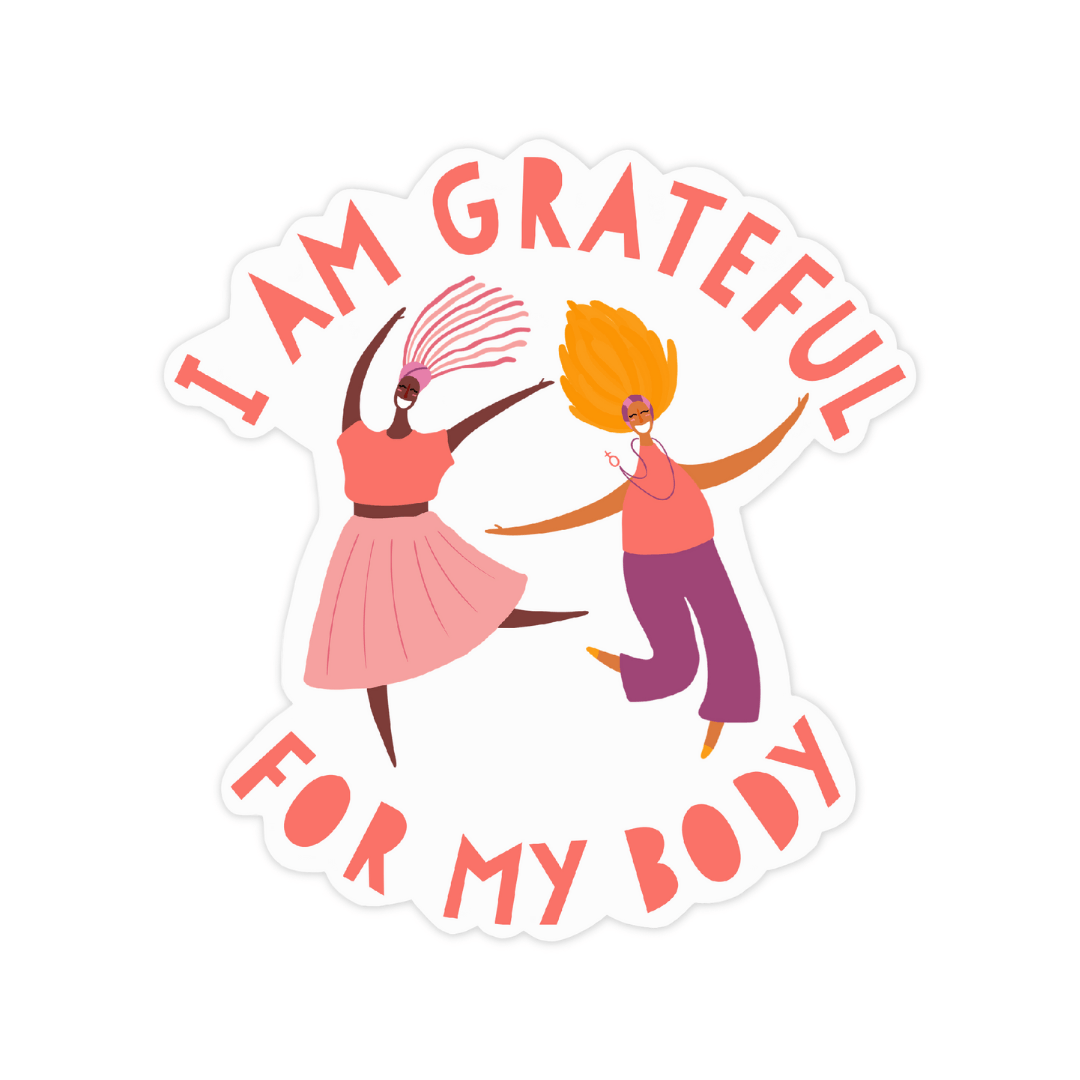 Grateful for my Body Sticker and Card - Feminist Friends